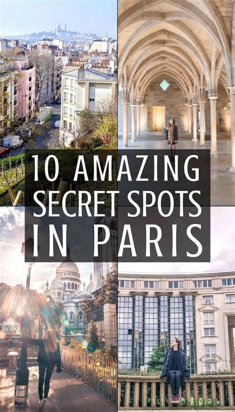 The Words 10 Amazing Secret Spots In Paris On Top Of Pictures Of