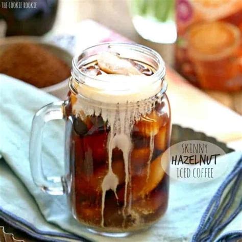 Skinny Hazelnut Iced Coffee Recipe With Cold Brew The Cookie Rookie