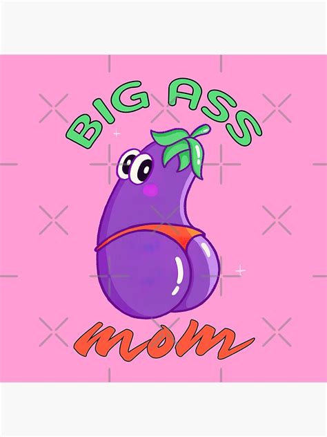Big Ass Mom Big Ass Mexican Photographic Print For Sale By Graphic Genie Redbubble