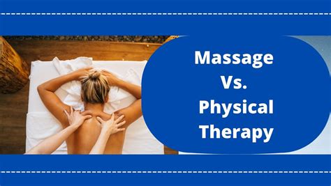 Massage Vs Physical Therapy