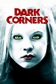Dark Corners (película 2006) - Tráiler. resumen, reparto y dónde ver ...