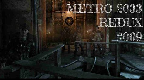 Metro 2033 Redux Lets Play Blind No Commentary 009 Youtube