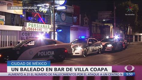 Balaceras Valle México Dejan 2 Muertos Noticieros Televisa
