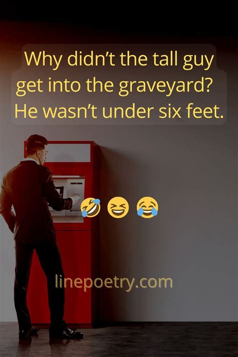 210 Funniest Tall People Jokes Make Them Laughf Images Linepoetry In 2022 Tall People Jokes