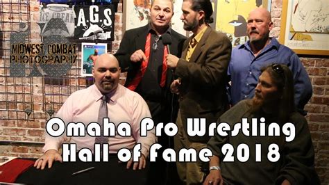 Omaha Pro Wrestling Hall Of Fame 2018 Youtube