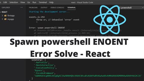 Spawn Powershell Enoent Error Fix In React Js Unhandled Error Event