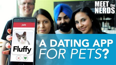 A Dating App For Pets Meet The Nerds 1 Youtube