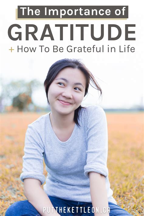 The Importance Of Gratitude And How To Be Grateful In Life In 2021 Gratitude Changes Everything