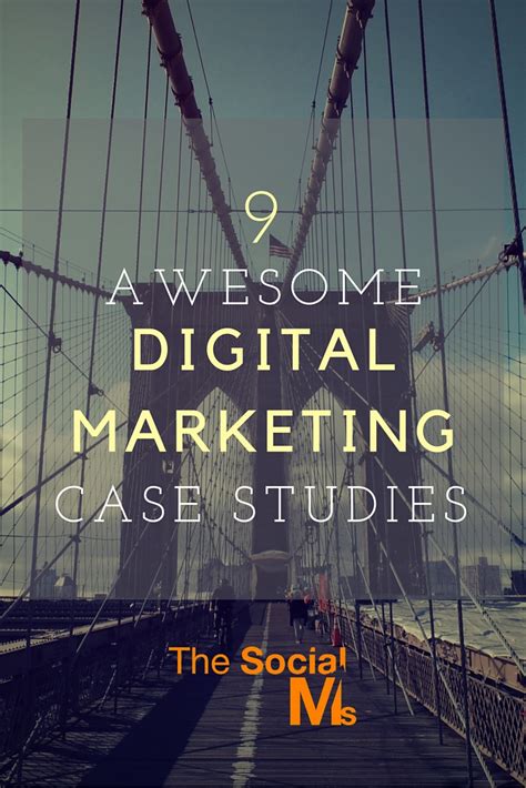 9 Awesome Digital Marketing Case Studies