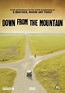 Down from the Mountain (2000) - FilmAffinity