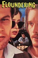 Floundering (película 1994) - Tráiler. resumen, reparto y dónde ver ...