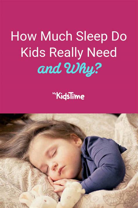 How Much Sleep Do Kids Need And Why