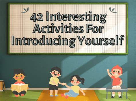 42 Interesting Activities For Introducing Yourself Teaching Expertise