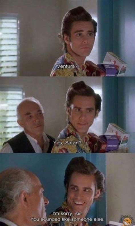 Ace Ventura Ace Ventura Funny Pictures Movie Quotes Funny