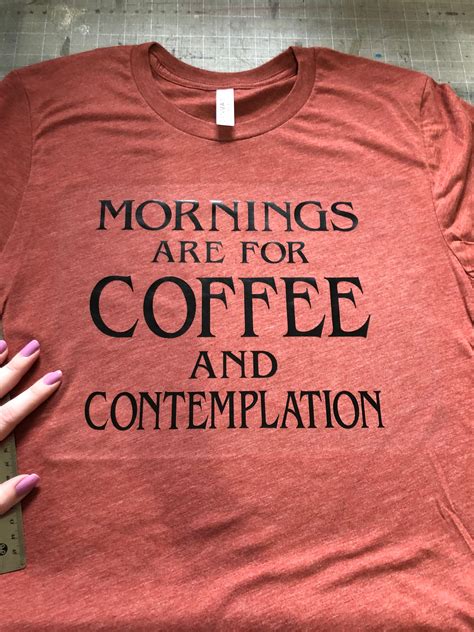 Mornings Are For Coffee And Contemplation Women S Etsy