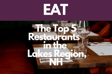 The Top 5 Restaurants In Lakes Region Nh Parkbench