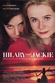 Hilary and Jackie Movie Poster (#1 of 3) - IMP Awards