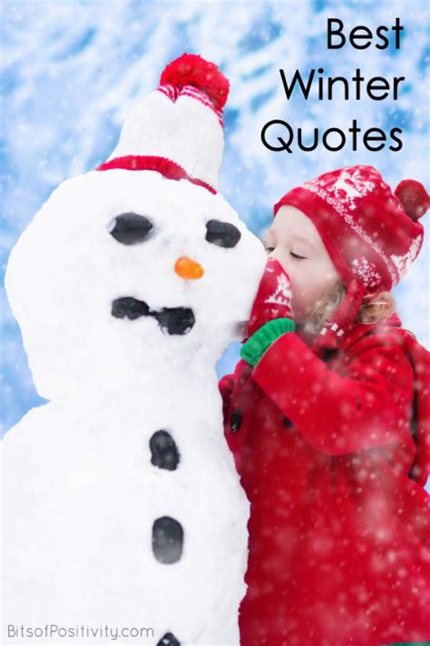 Best Winter Quotes {favorite Seasonal Inspiration} Bits Of Positivity