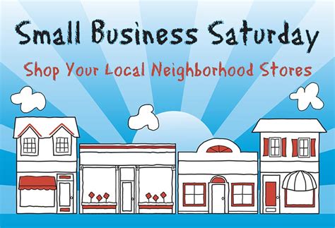 Why Small Business Saturday Is A Big Deal Burnett And Williams