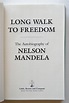 Long Walk to Freedom by Mandela, Nelson: Fine Hardcover (1994) 1st ...