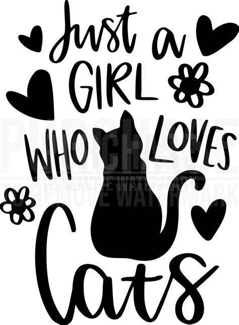 A Girl Who Loves Cats Svg Cat Lover Svg Cats Svg Animals And Pets Svg