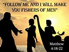 "Follow Me And I Will Make You Fishers Of Men" – In God's Image