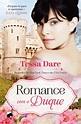 Pepita Mágica : [Livro] Romance com o Duque, de Tessa Dare