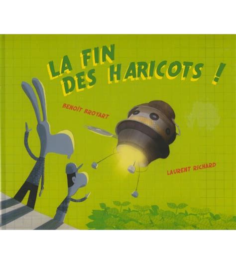 La Fin Des Haricots