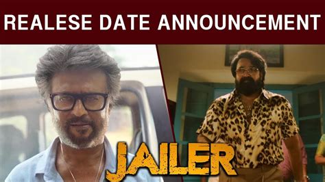 JAILER Release Date Announcement Superstar Rajinikanth Mohanlal