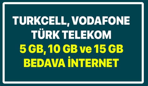 Turkcell T Rk Telekom Vodafone Ekim Ay Nda Gb Gb Ve Gb