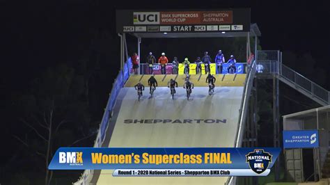 Superclass Womens Final Round 1 Shepparton Bmx Club Youtube