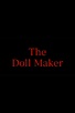 [GRATIS VER] The Doll Maker 2002 Película Completa en Español Latino ...