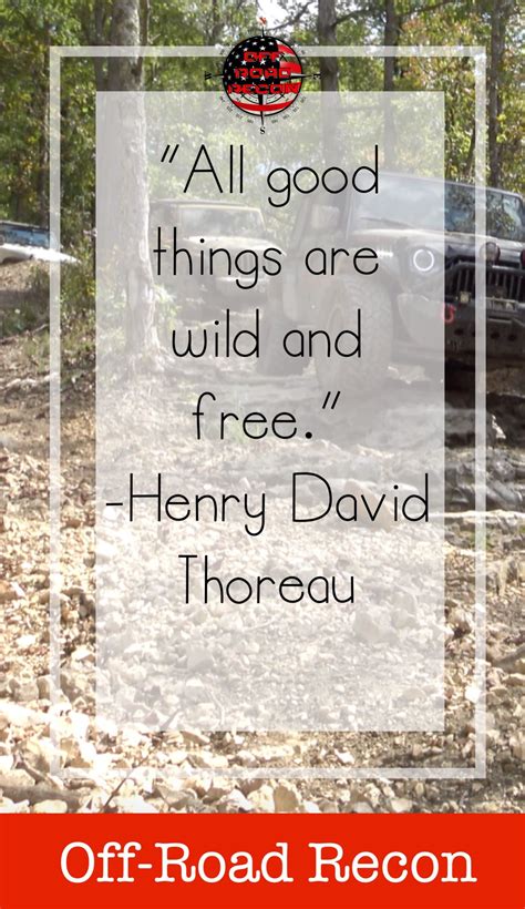 Sign up below to get email updates in your inbox. Wild and Free Thoreau | Wild and free, Explore quotes, Travel quotes