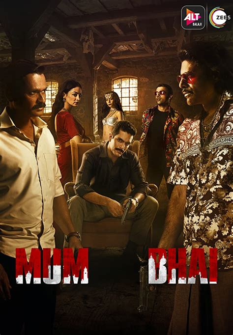 Mum Bhai S01 2020 Altbalaji Originals Hindi Complete Web Series 480p Hdrip 800mb Download