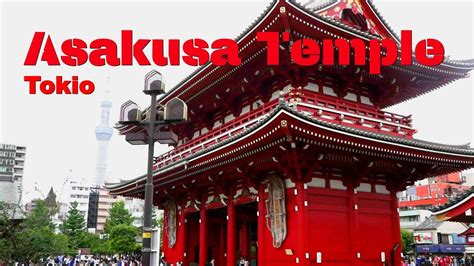Tokio Tourist Attraction Asakusa Temple Youtube