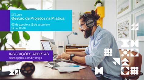 15º Curso De Gestão De Projetos Na Prática On Line Online Sympla