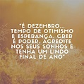 Frases Para o Mês de Dezembro (o mês do Natal e do Ano Novo) - Frases e ...