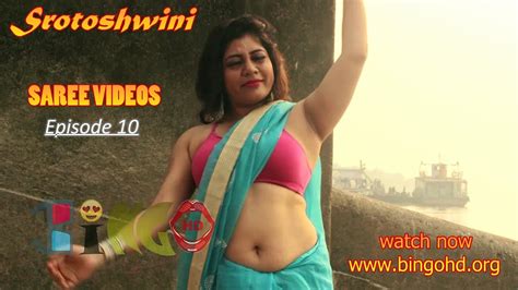 Srotoshwini Trailer Saree Videos Bold Saree Saree Lover Sexy