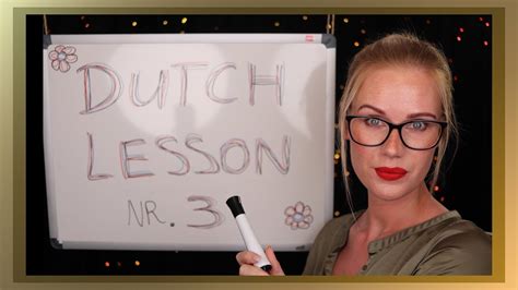 asmr [ role play ] dutch teacher lesson 3 soft spoken whispered youtube