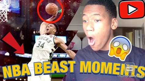 Reaction Nba Beast Moments Youtube