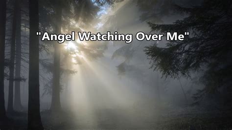 Country Gospel Song Angel Watching Over Me Lifebreakthrough Lyric