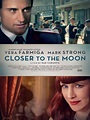Closer to the Moon - Película 2014 - SensaCine.com