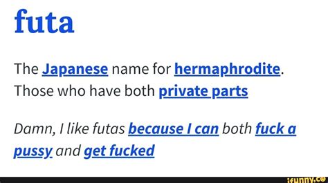 Futa The Japanese Name For Hermaphrodite Those Who Have Both Private Parts Damn I Like Futas