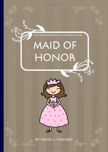 Maid of honour speeches are becoming really popular. Maid Of Honor Speech Quotes. QuotesGram