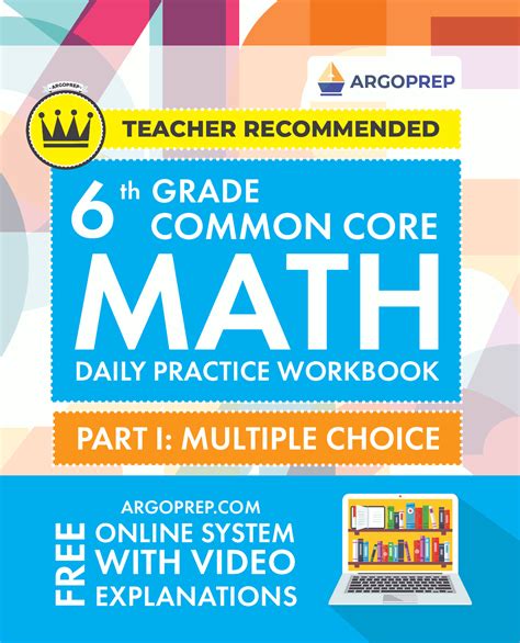6th Grade Common Core Math Daily Practice Workbook Part I Multiple