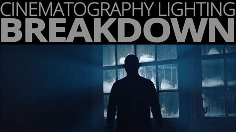 Cinematography Lighting Breakdown Silhouettes And Moon Light Youtube