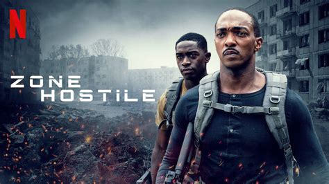 Zone Hostile 2021 Film à Voir Sur Netflix