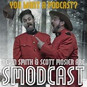 447: With His Bro, Scotty Mo — SModcast