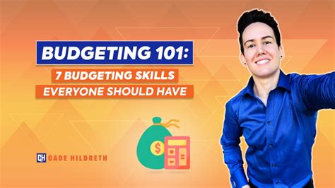 Budgeting 101 7 Budgeting Skills Everyone Should Have Cade Hildreth