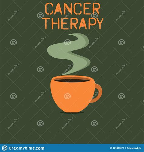 Word Writing Text Cancer Therapy Business Concept For Treatment Of
